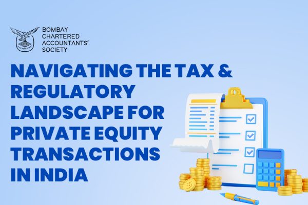 Webinar on Navigating the Tax and Regulatory Landscape for Private Equity Transactions in India