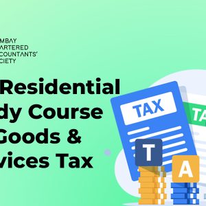15th Residential Study Course on Goods and Services Tax