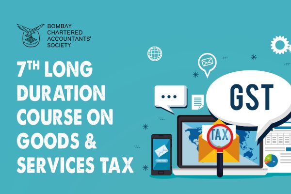 7th Long Duration Course on Goods and Services Tax