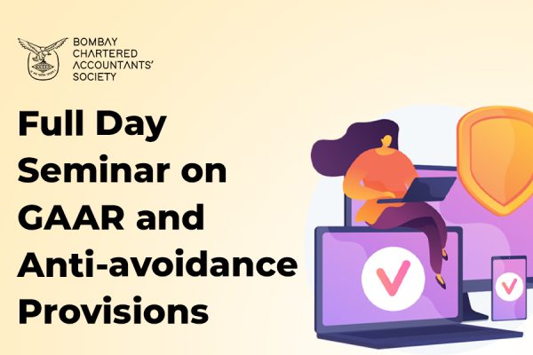 Seminar on GAAR and Anti-avoidance Provisions