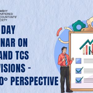 Seminar on TDS & TCS Provisions - A 360 degree Perspective, 2025