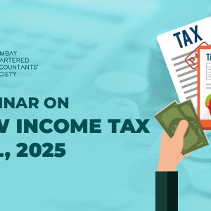 Webinar on New Income Tax Bill- 2025