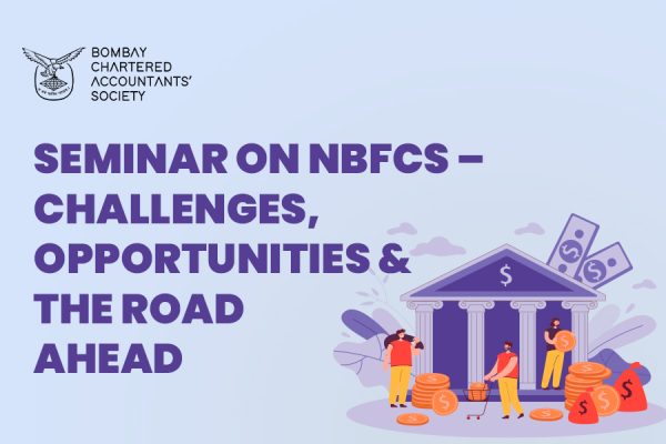 Seminar on NBFCs - Challenges, Opportunities and the Road Ahead