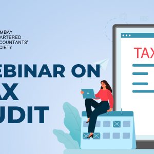 Webinar on Tax Audit, 2024