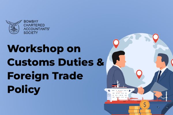 Workshop on Customs Duties and Foreign Trade Policy