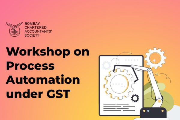 Workshop on Process Automation under GST