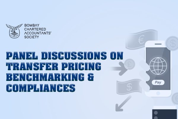 Panel Discussion on Transfer Pricing Benchmarking and Compliances, 2025